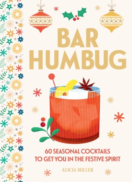 Alicia Miller : Bar Humbug