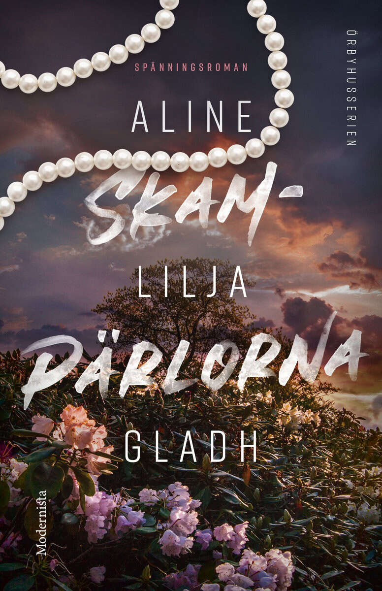 Aline Lilja Gladh : Skampärlorna