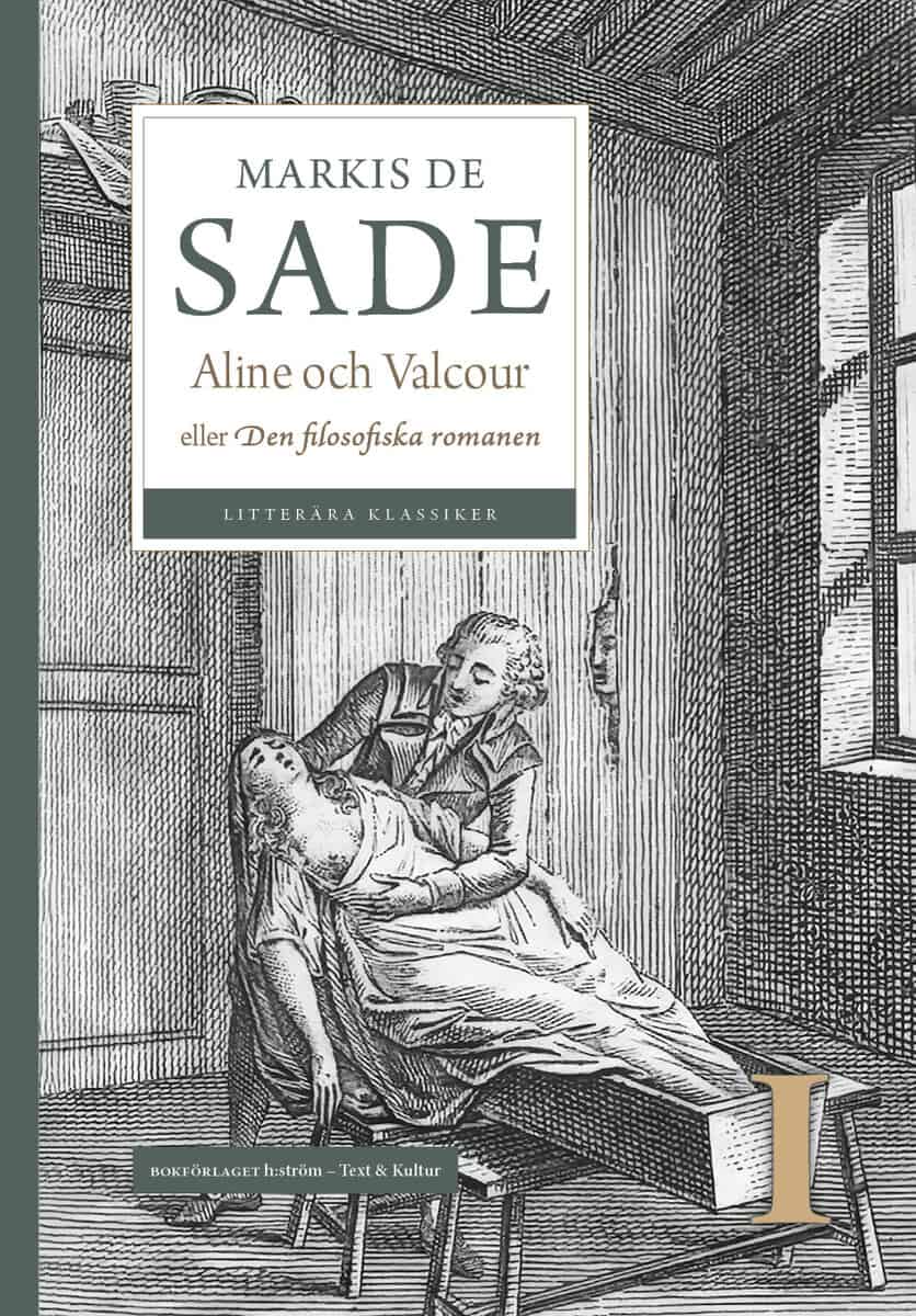 Aline och Valcour : eller Den filosofiska romanen. Vol 1