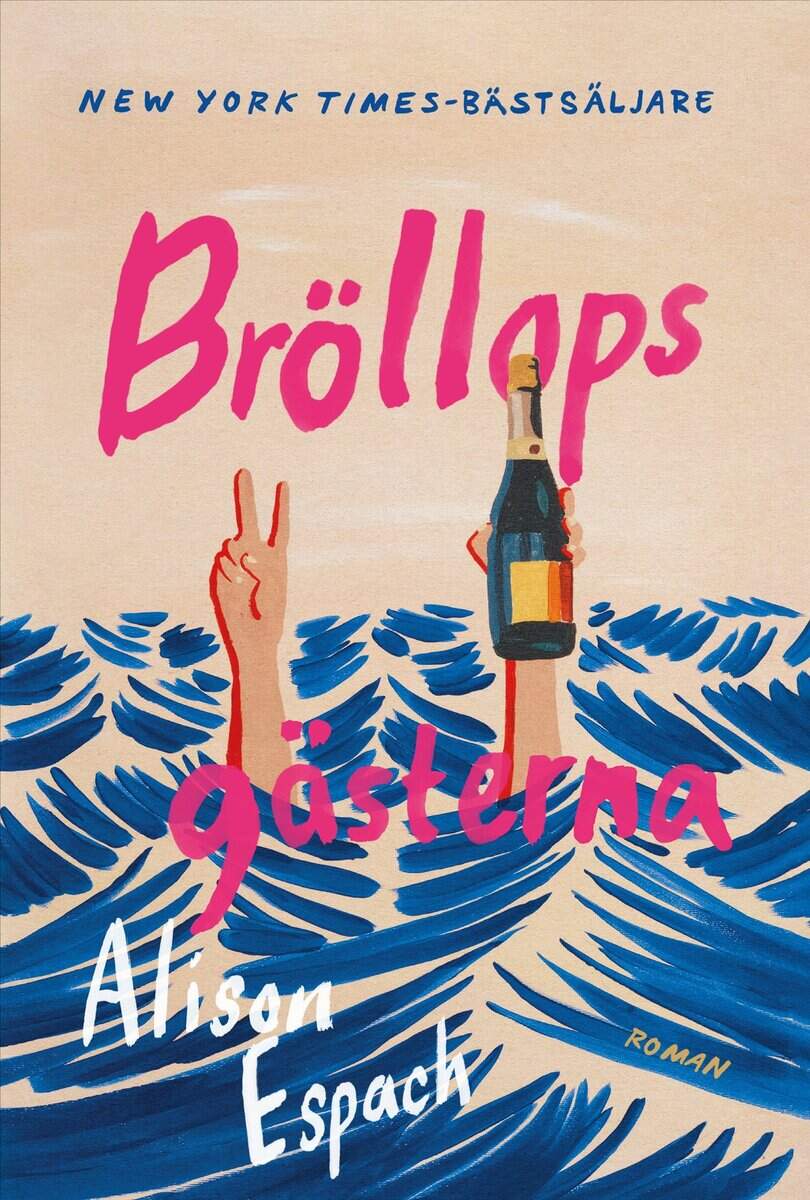 Alison Espach : Bröllopsgästerna