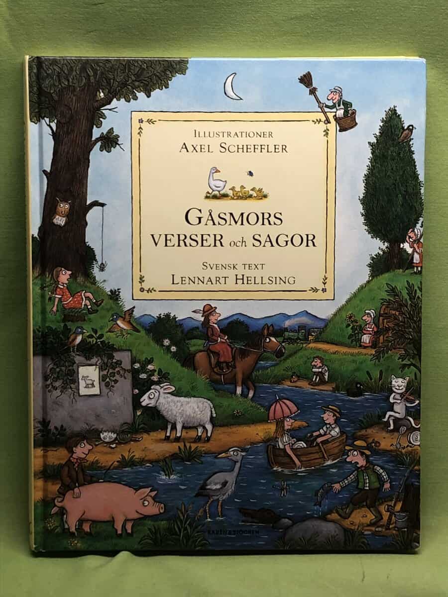 Alison Green ; Hellsing, Lennart (svensk text) : Gåsmors verser och sagor