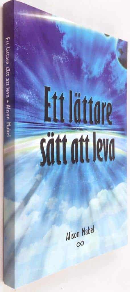 Alison Mabel : Ett lättare sätt att leva