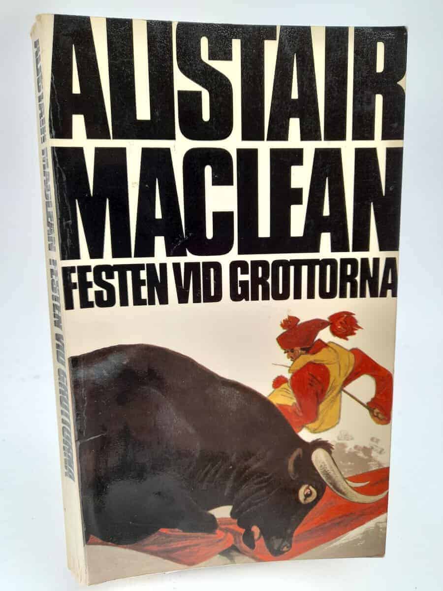 Alistair MacLean : Festen vid grottorna