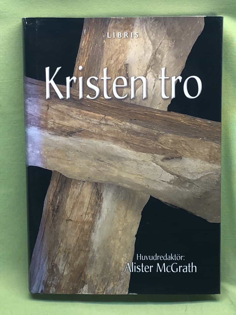 Alister McGrath : Kristen tro