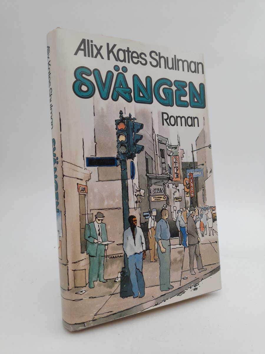 Alix Kates Shulman : Svängen