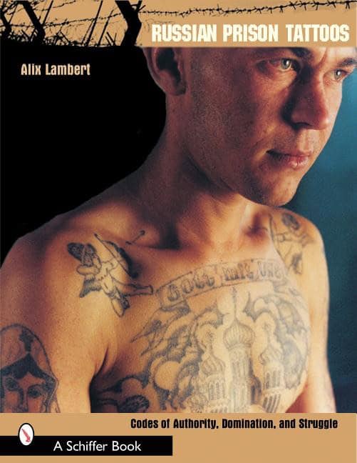 Alix Lambert : Russian prison tattoos - codes of authority, domination and struggle