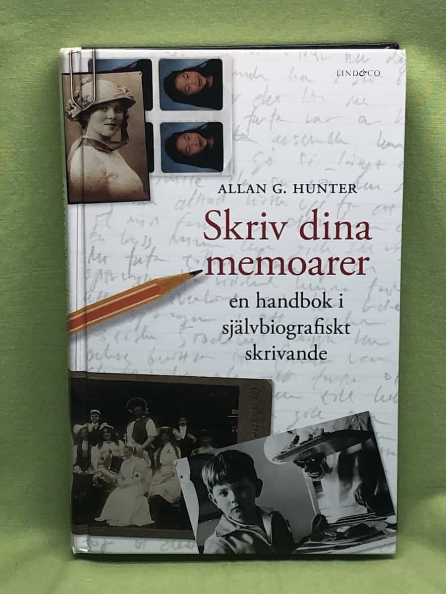 Allan G. Hunter : Skriv dina memoarer