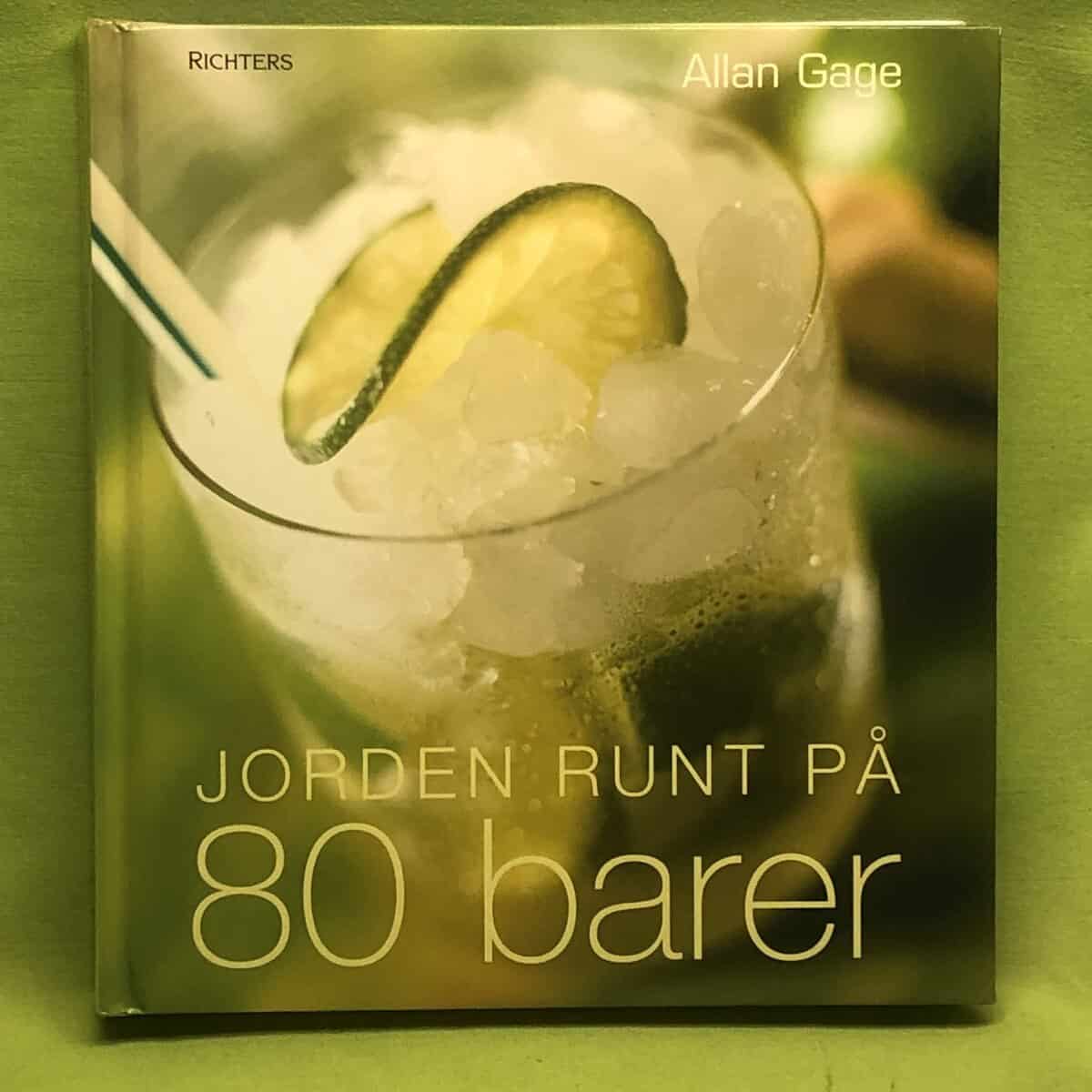 Allan Gage : Jorden runt på 80 barer