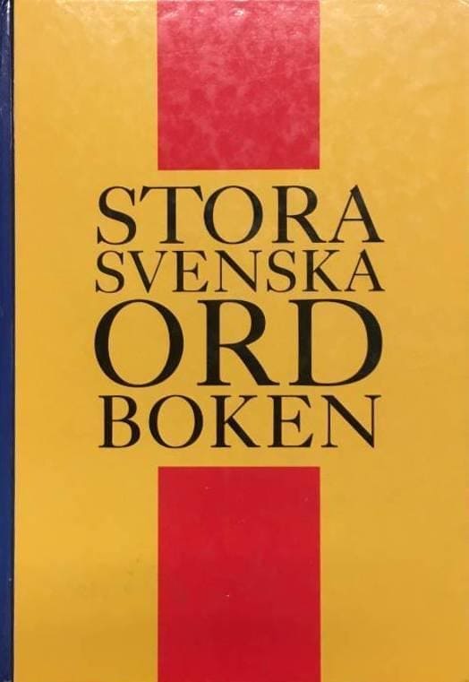 Allén, Sture ; Abelin, Åsa ; Göteborgs universitet. Språkdata : Stora svenska ordboken