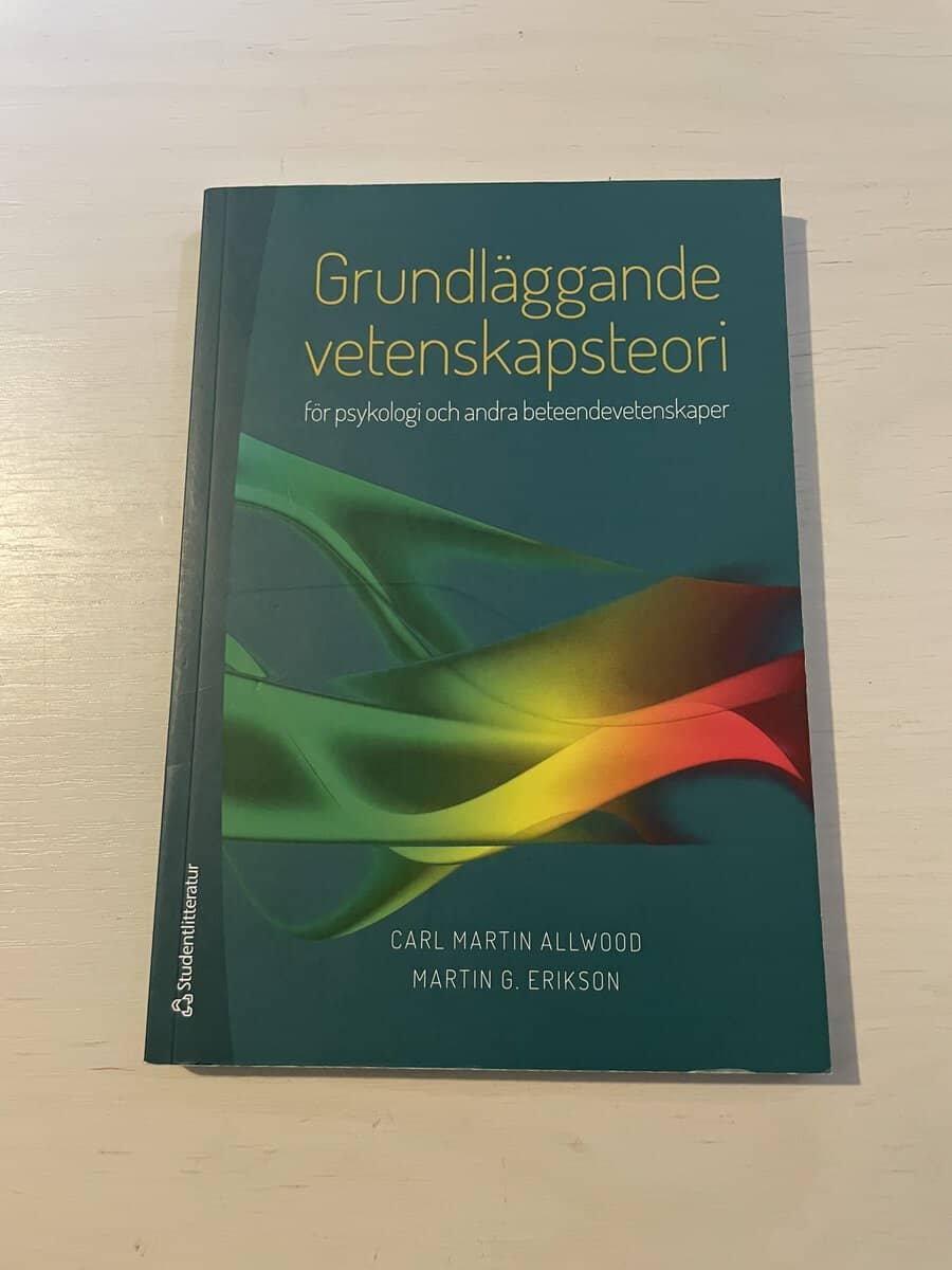 Allwood, Carl Martin, Erikson, Martin G. : Grundläggande vetenskapsteori