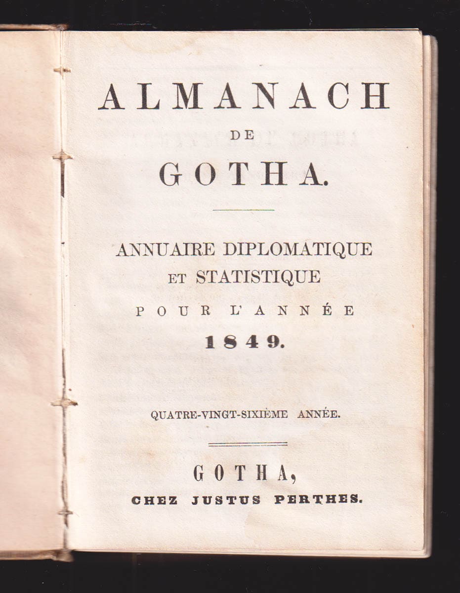 Almanach de Gotha. Annuaire généalogique, diplomatique et statistique. Pour l'année 1849