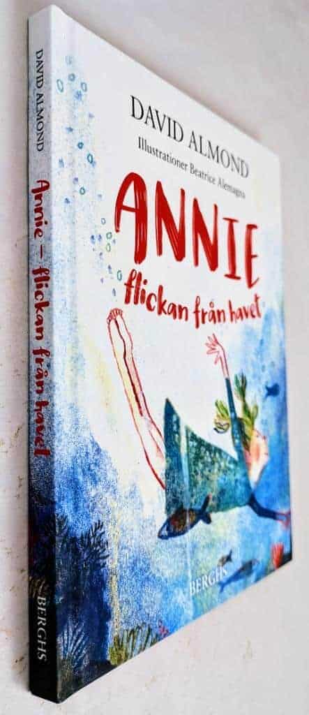 Almond, David ; Alemagna, Beatrice : Annie
