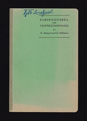 Almqvist, G. ; Hallmans, G : Kuberingstabell för topprotmätning