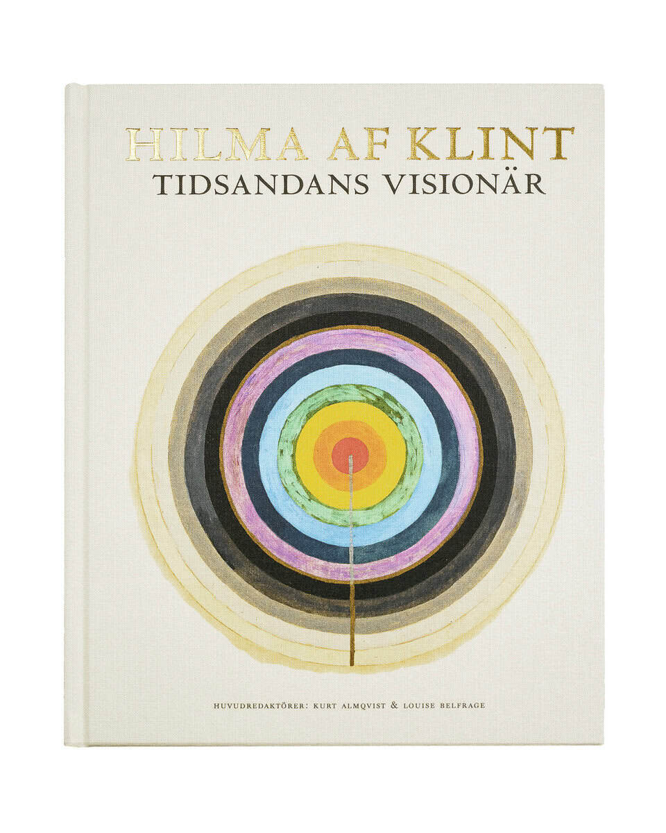 Almqvist, Kurt ; Belfrage, Louise ; Birnbaum, Daniel ; Voss, Julia ; Bashkoff, Tracey ; Lubelsky, Isaac ; Dalrymple Henderson, Linda ; Pasi, Marco : Hilma af Klint