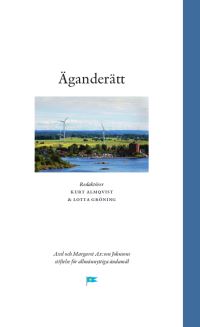 Almqvist, Kurt ; Gröning, Lotta [red.] : Äganderätt