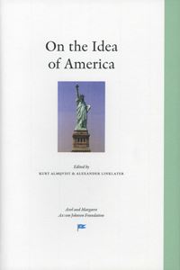 Almqvist, Kurt ; Linklater, Alexander : On the Idea of America