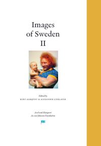 Almqvist, Kurt ; Linklater, Alexander [red.] : Images of Sweden II