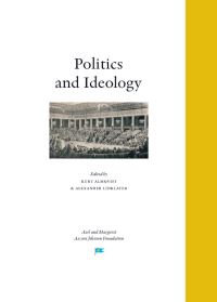 Almqvist, Kurt ; Linklater, Alexander [red.] : Politics and ideology