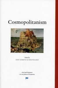 Almqvist, Kurt ; Wallrup, Erik [red.] : Cosmopolitanism