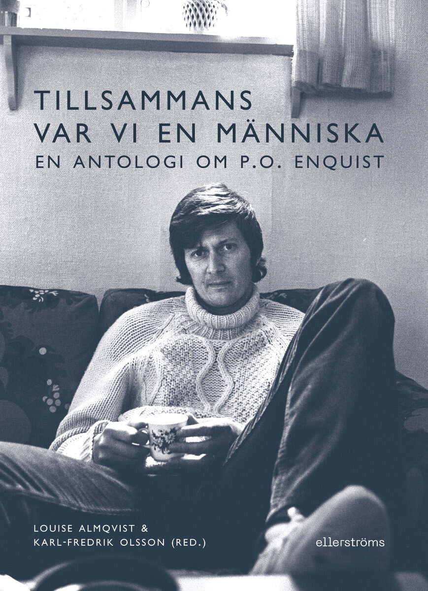 Almqvist, Louise ; Olsson, Karl-Fredrik [red.] : Tillsammans var vi en människa