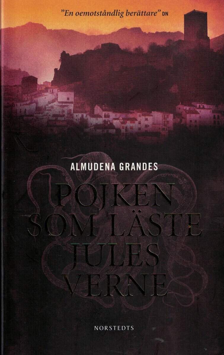 Almudena Grandes : Pojken som läste Jules Verne