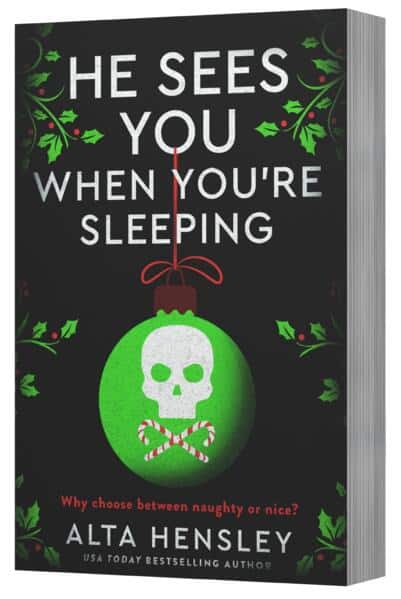 Alta Hensley : He Sees You When You're Sleeping