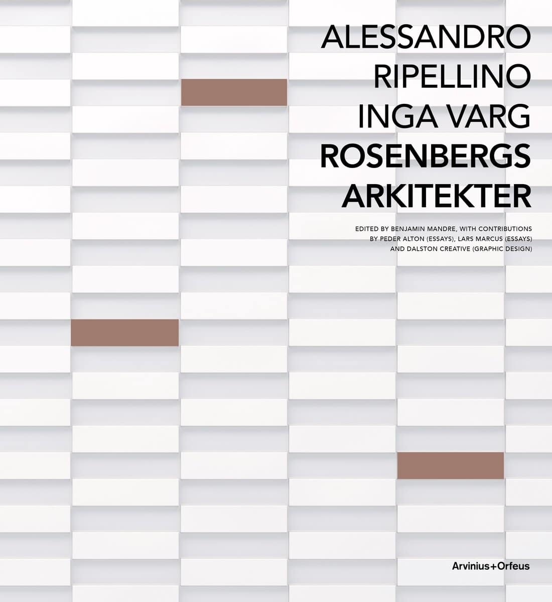 Alton, Peder ; Marcus, Lars : Rosenbergs arkitekter