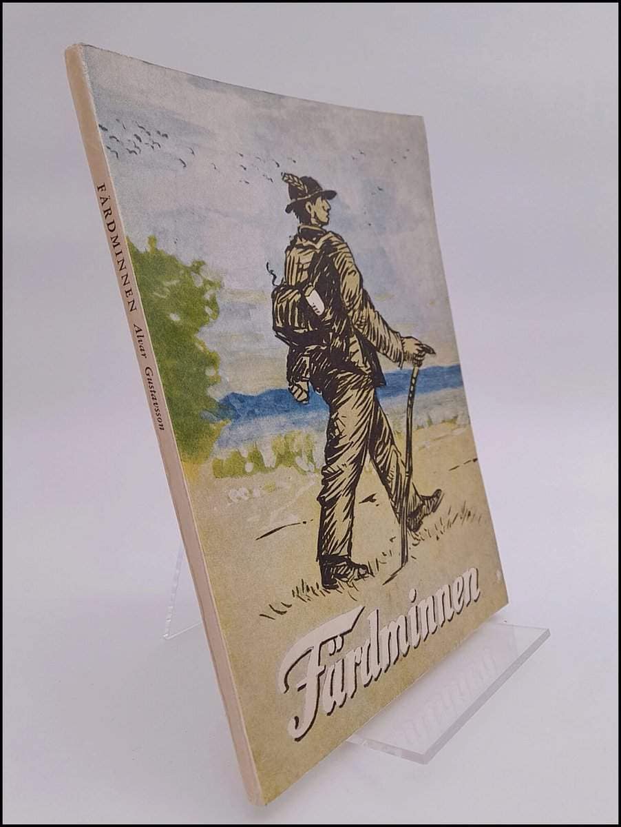 Alvar Gustavsson : Färdminnen