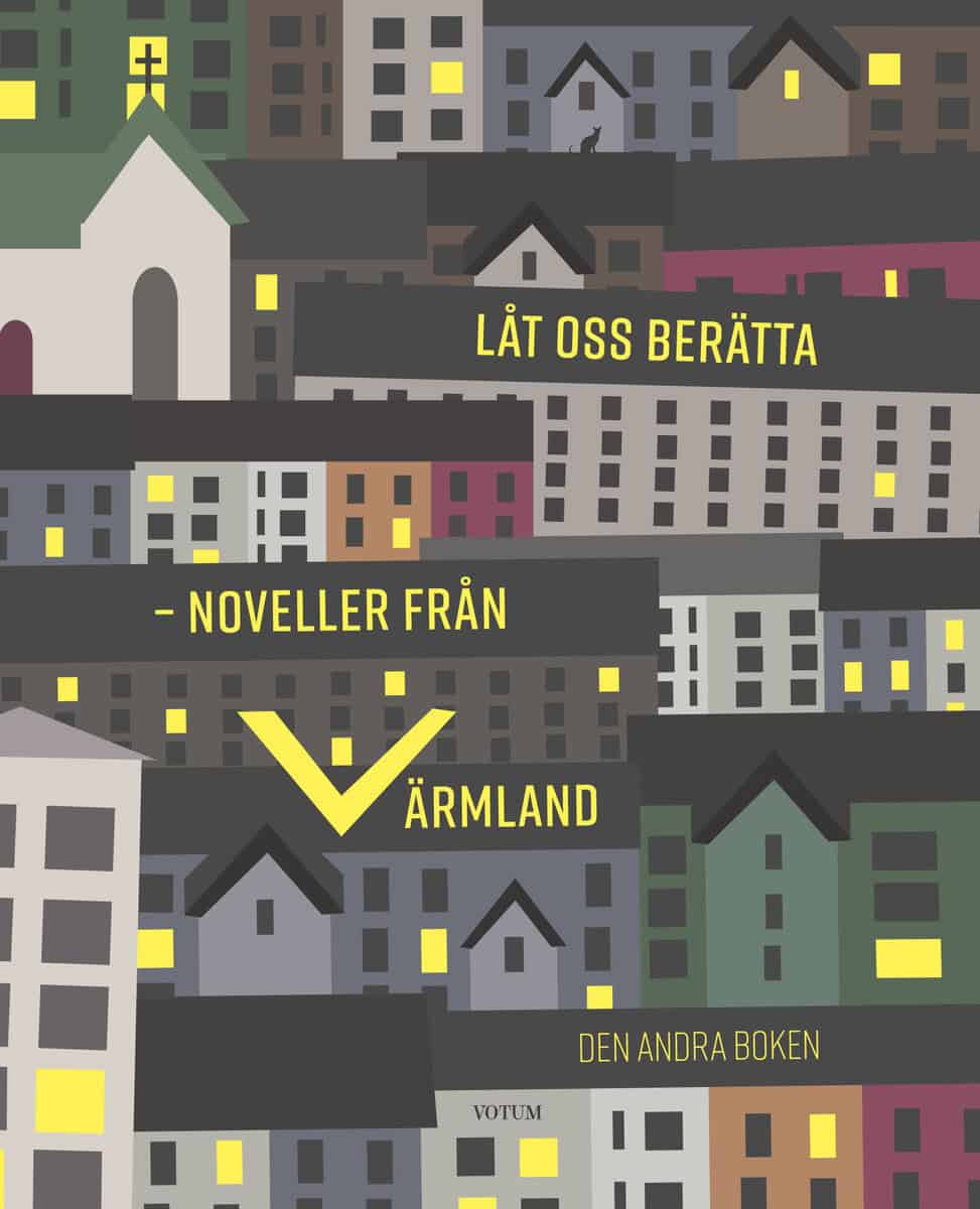Alvarsson, Louise ; Eriksson, Jessica [red.] : Låt oss berätta