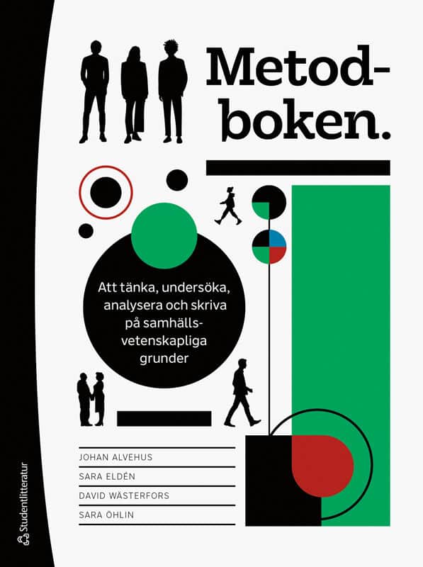 Alvehus, Johan ; Eldén, Sara ; Wästerfors, David ; Öhlin, Sara : Metodboken