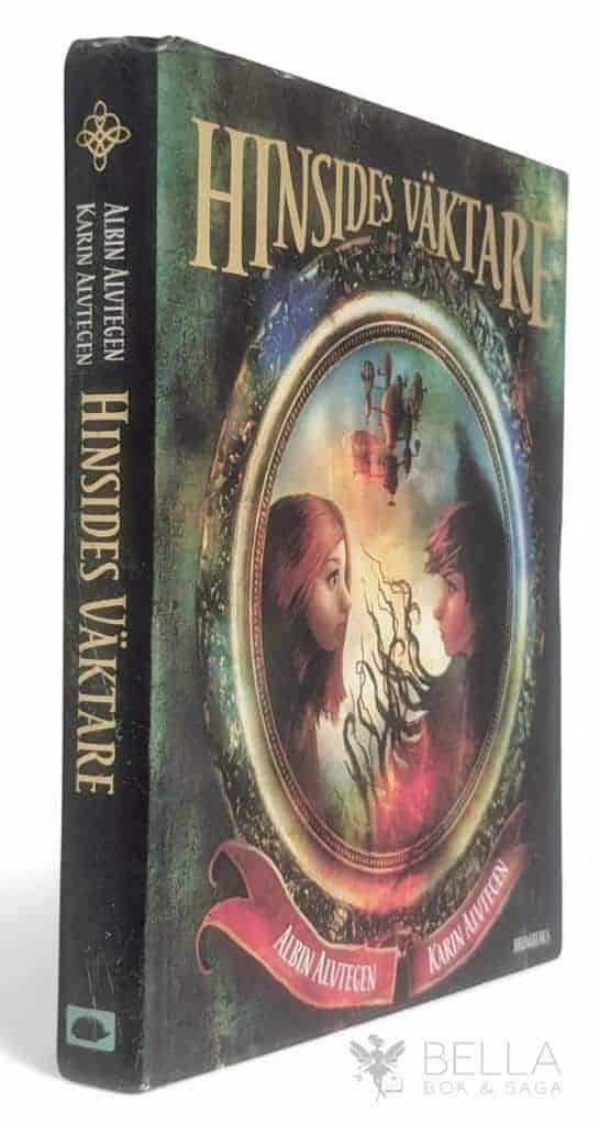 Alvtegen, Albin ; Karin Alvtegen : Hinsides väktare - Hinsides - Bok 3