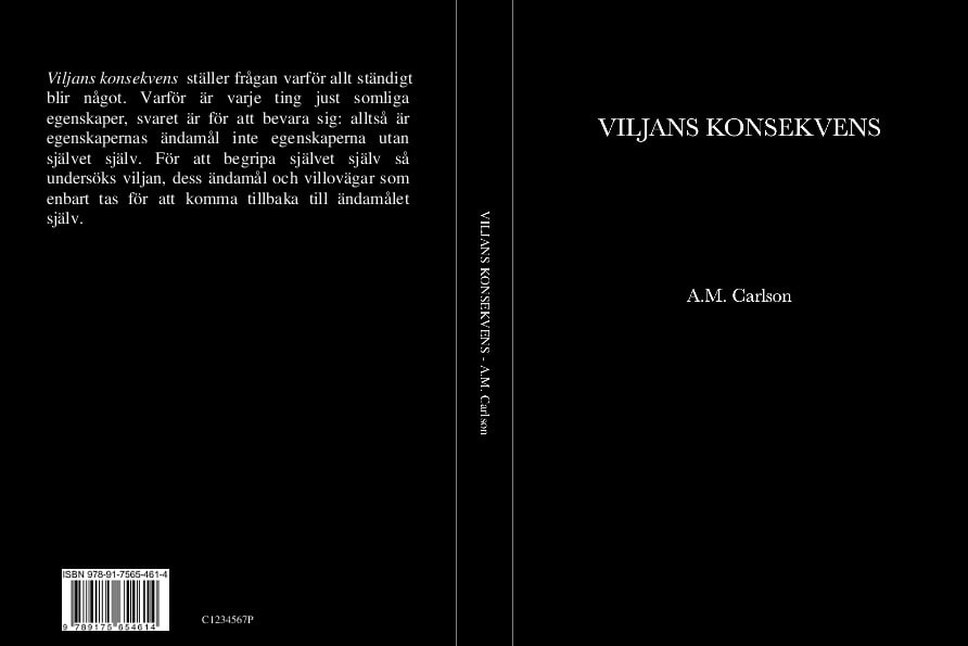 A.M. Carlson : Viljans konsekvens