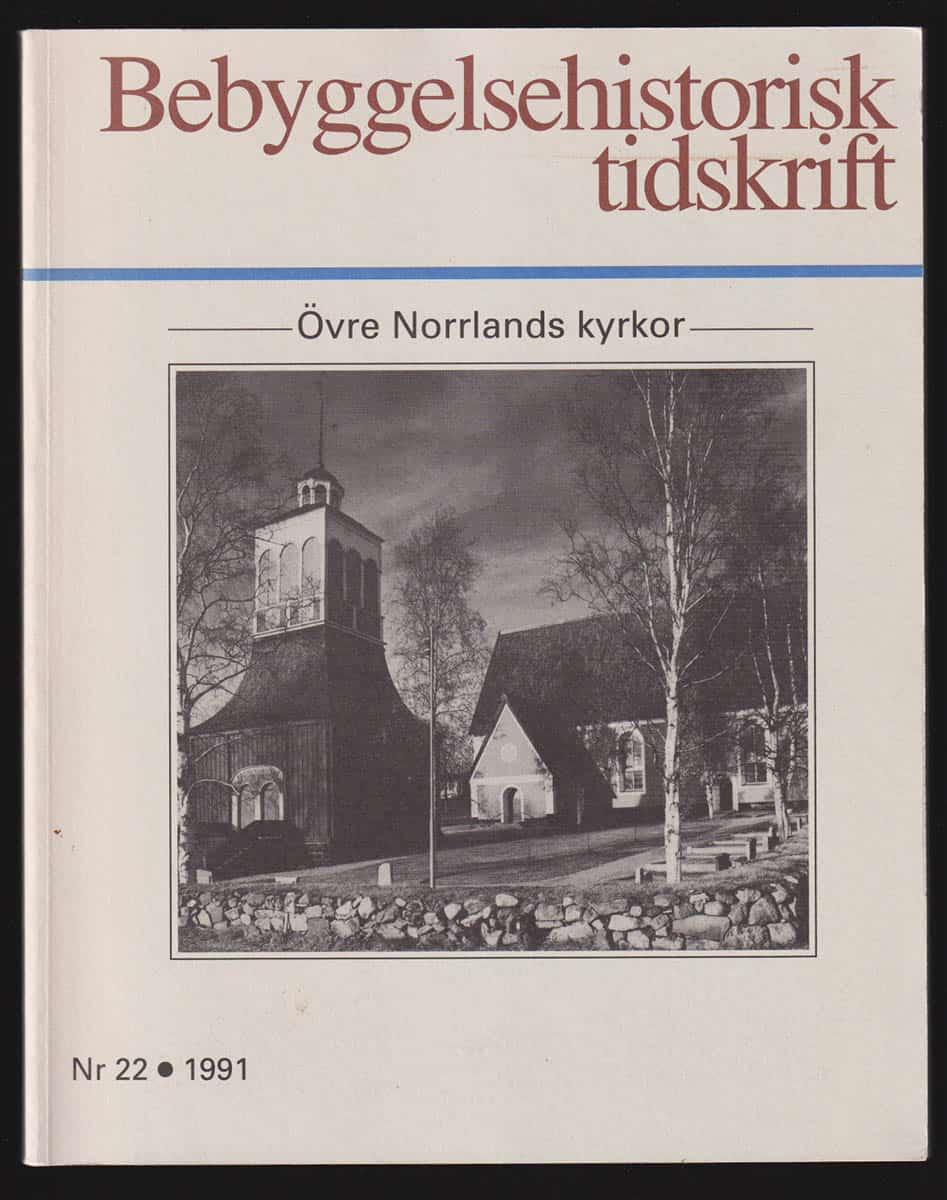 Åman, Anders (1935-2008) ; Järnfeldt-Carlsson, Marta [red.] : Övre Norrlands kyrkor