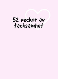 Amanda Burman : 52 veckor av tacksamhet