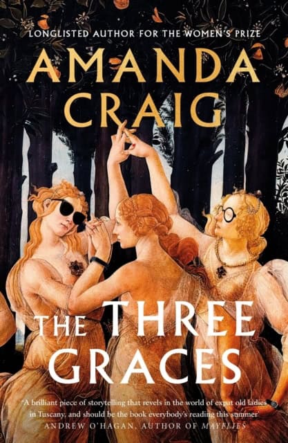 Amanda Craig : The Three Graces
