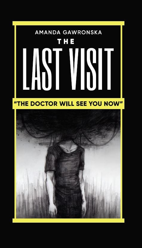 Amanda Gawronska : The last visit