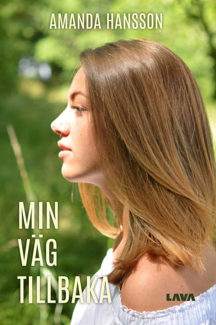 Amanda Hansson : Min väg tillbaka