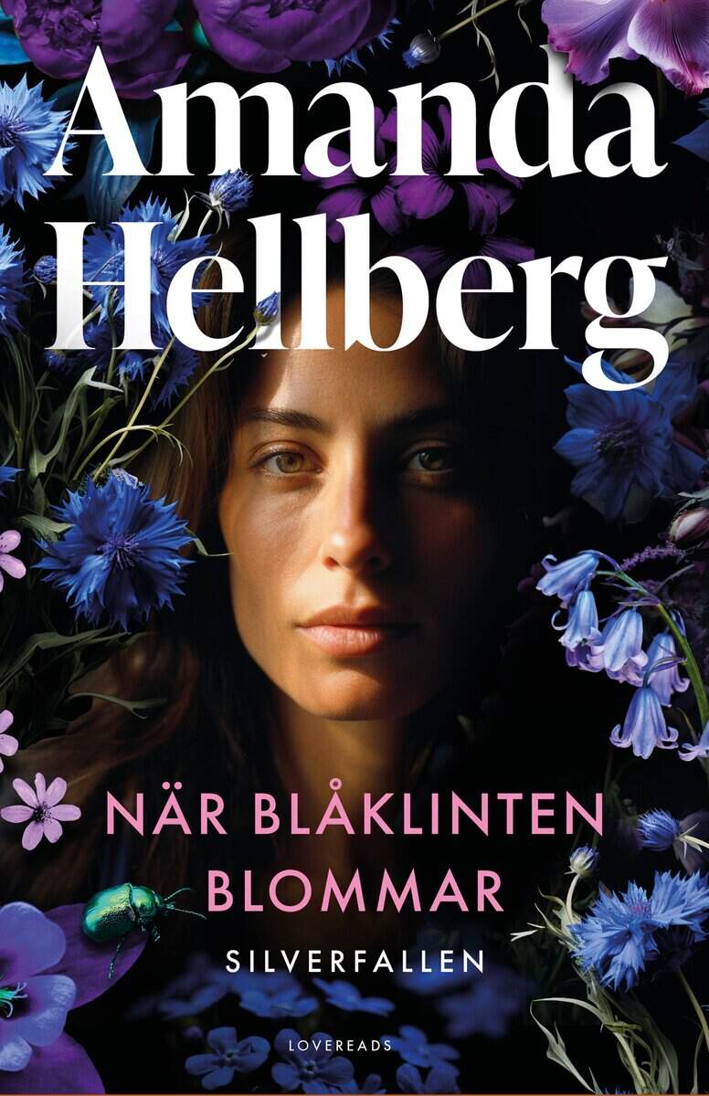 Amanda Hellberg : När blåklinten blommar