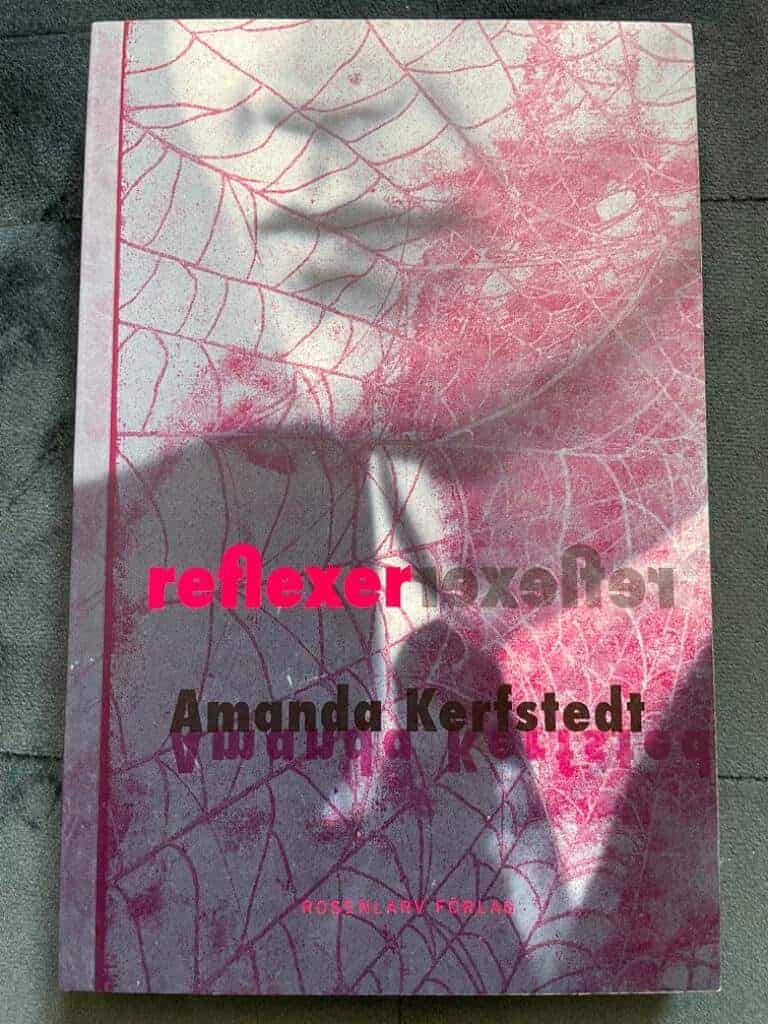 Amanda Kerfstedt : Reflexer