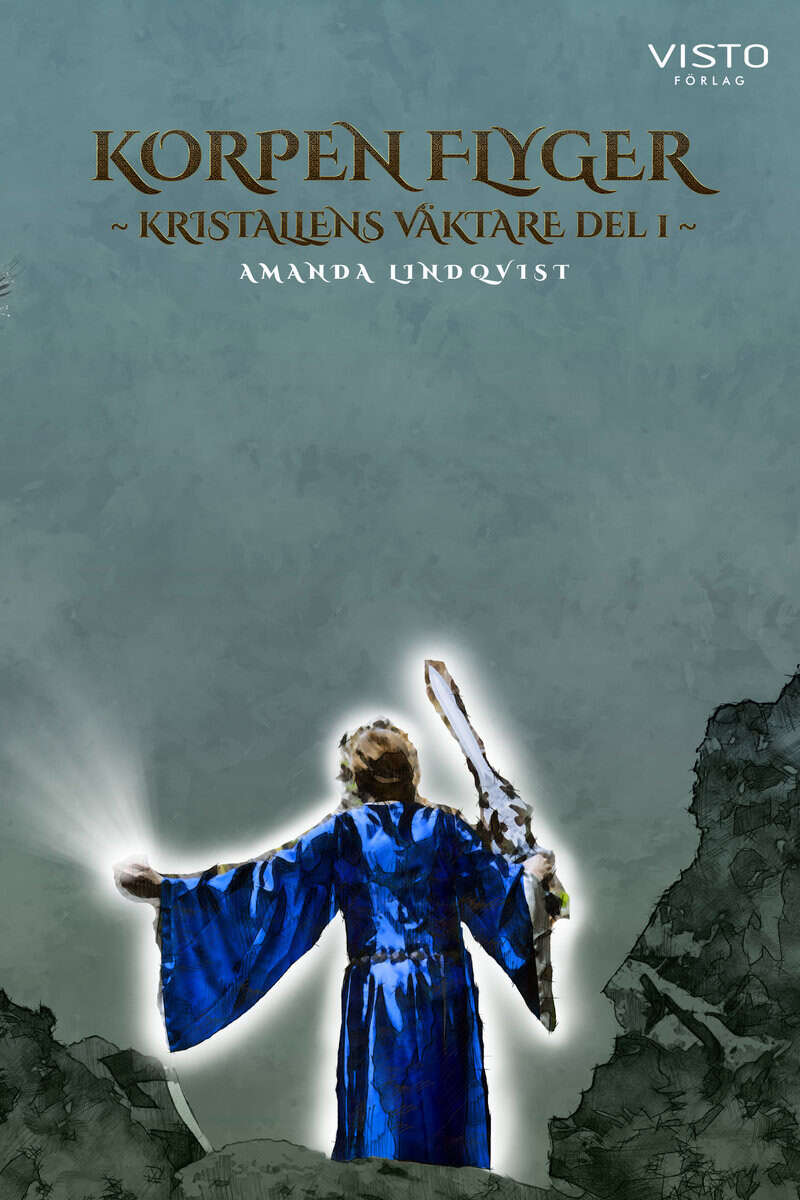 Amanda Lindqvist : Korpen flyger