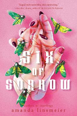 Amanda Linsmeier : Six of Sorrow
