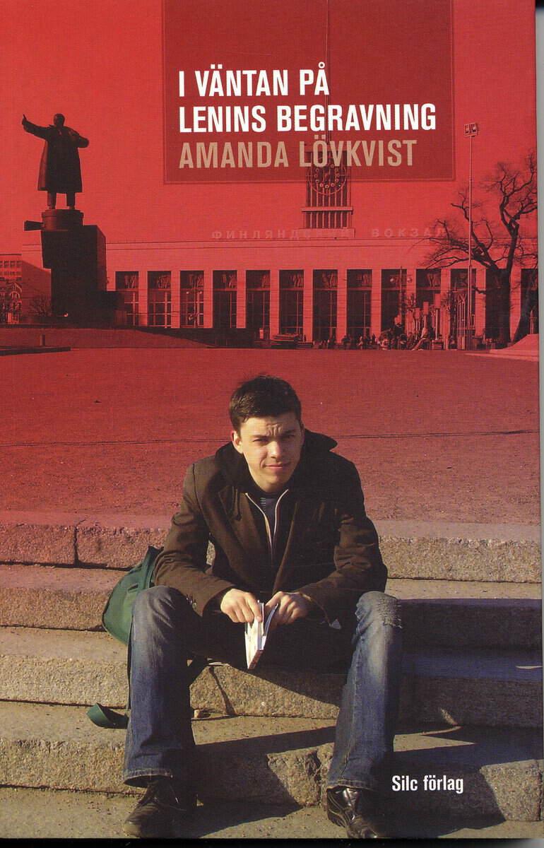 Amanda Lövkvist : I väntan på Lenins begravning