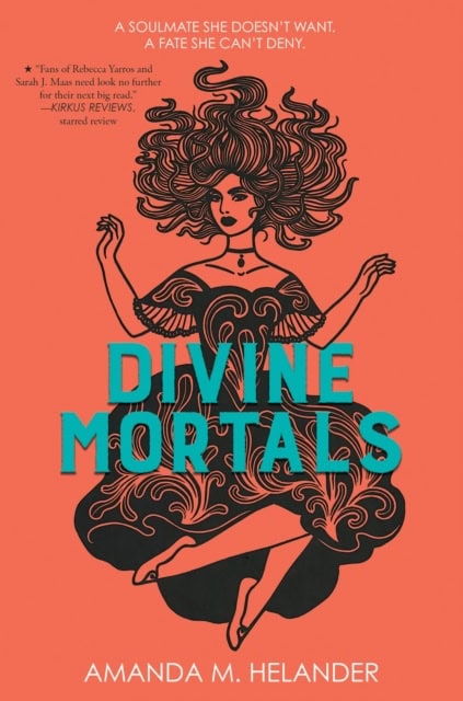 Amanda M. Helander : Divine Mortals International Edition