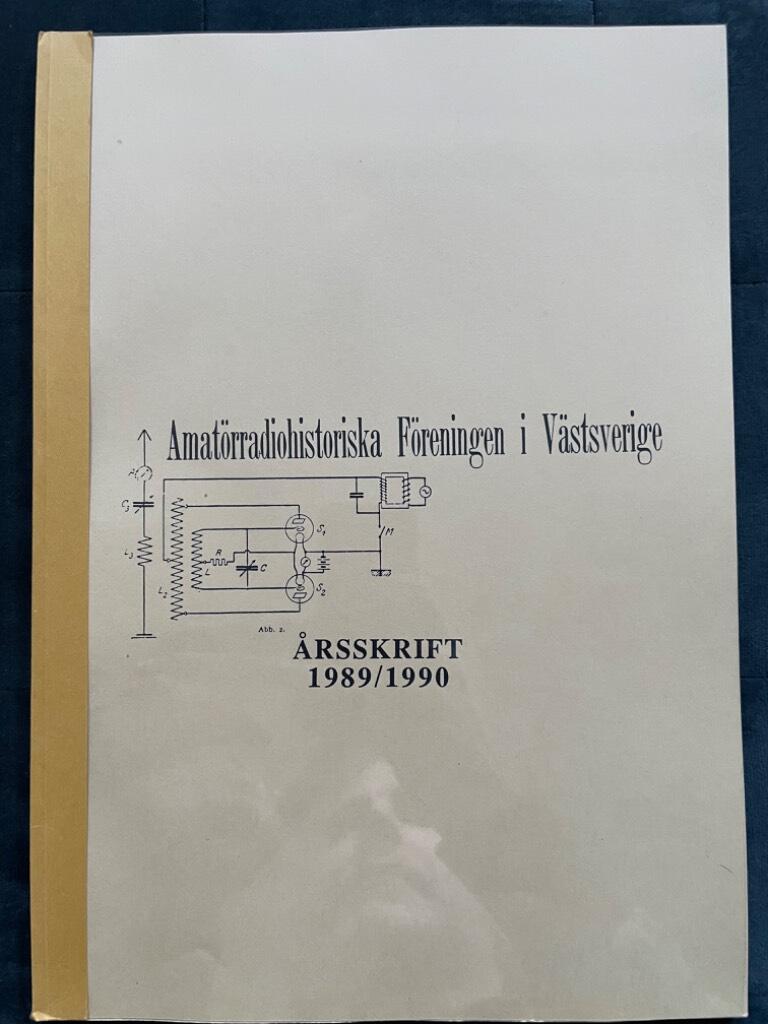 Amatörradiohistoriska Föreningen i Västsverige Årsskrift 1989/1990