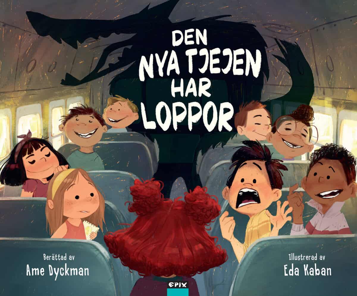 Ame Dyckman : Den nya tjejen har loppor