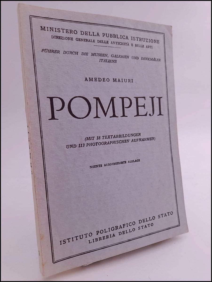 Amedeo Maiuri : Pompeji
