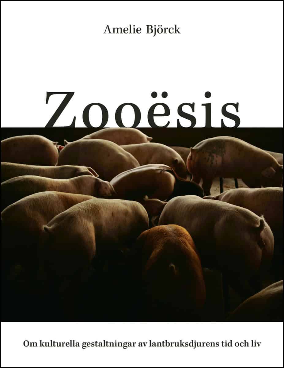 Amelie Björck : Zooësis