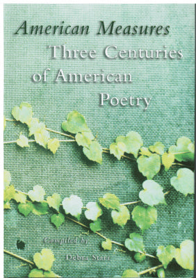 American Measures. Three centuries of American poetry