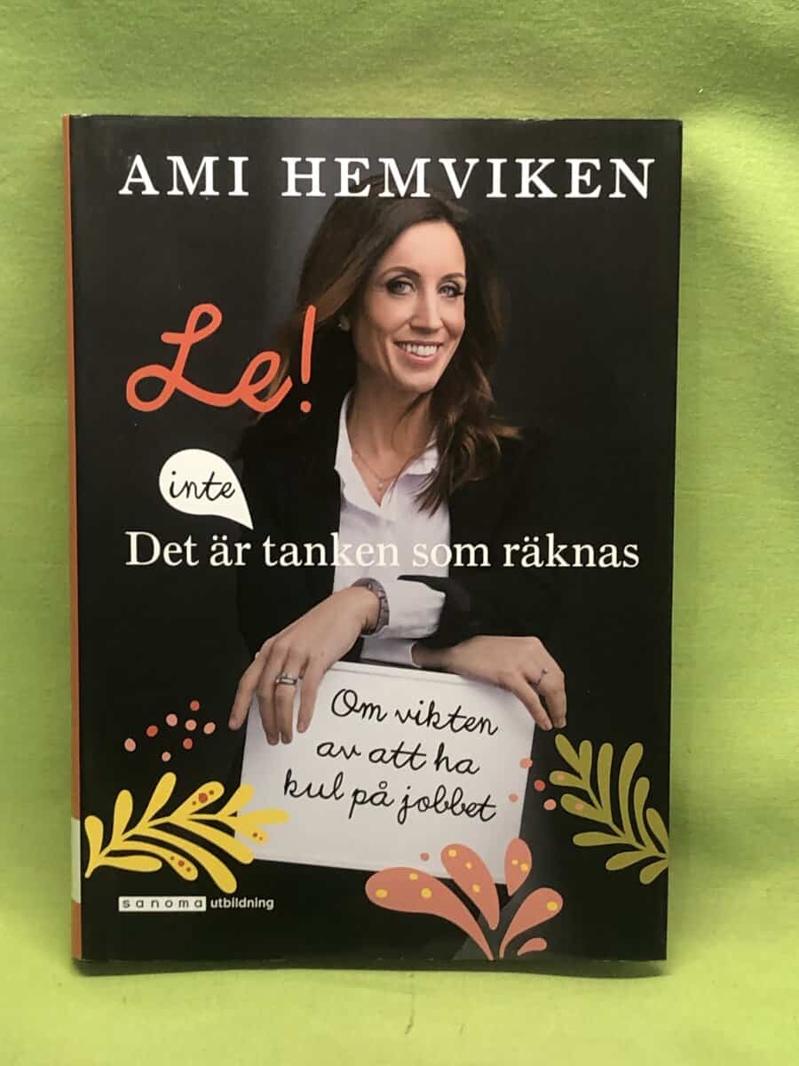 Hemviken, Ami, Lundin, Inger : Le! Det är inte tanken som räknas