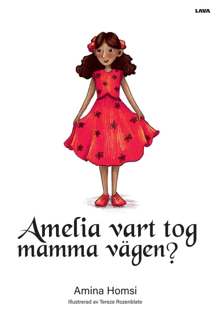 Amina Homsi : Amelia vart tog mamma vägen?